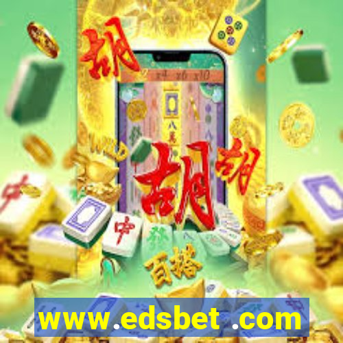 www.edsbet .com